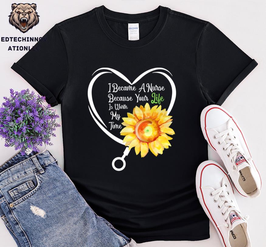 I Became A Cna Because Your Life Is Worth My Time Suower 2