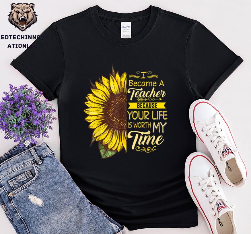 I Became A Teacher Because Your Life Is Worth My Time 25